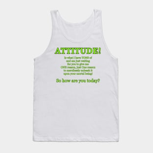 Attitude Tank Top